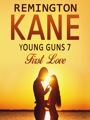 cover image of Young Guns 7 First Love